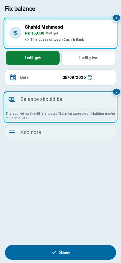 Wasoolo ki correct-balance screen, saath likha ke is se Cash & Bank nahi hilta