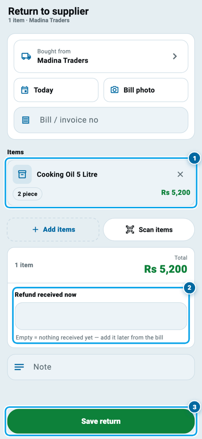 Wasoolo mein return to supplier, oil ke do tin wapas aur abhi mila refund likhne ka box