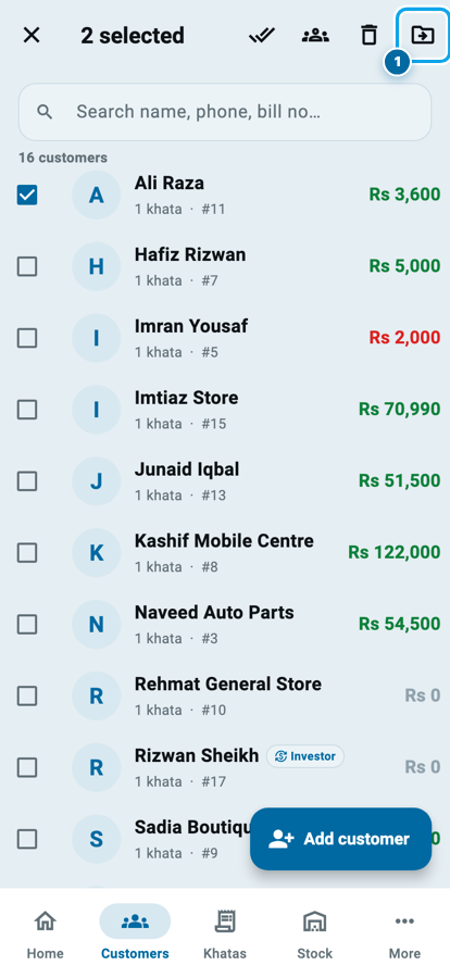 Wasoolo ka Customers tab selection mode mein, do customers tick aur upar move ka icon