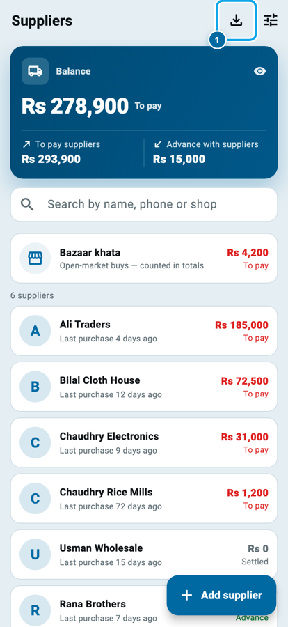 The Wasoolo Suppliers page with the balance card, the bazaar khata and the supplier list, and the download button at the top