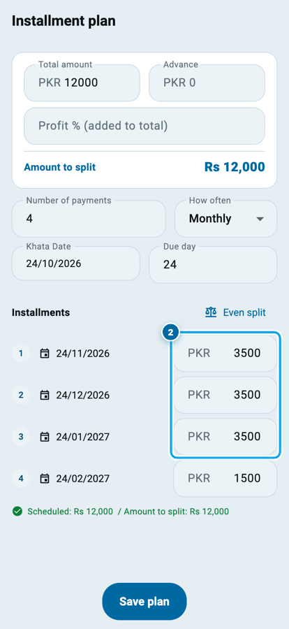 Wasoolo ka qist plan, 3,500 ki teen qistein, aakhri qist 1,500 aur neeche hari Scheduled wali line